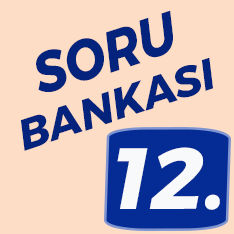 12. Sınıf Soru Bankası
